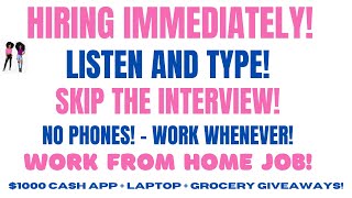 Hiring Immediately Skip The Interview Non Phone No Experience Work When You Want Work From Home Job [upl. by Ier]