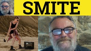 🔵 Smite Meaning  Smote Examples  Smitten Defined  SemiFormal Vocabulary  Smite Smote Smitten [upl. by Varick]