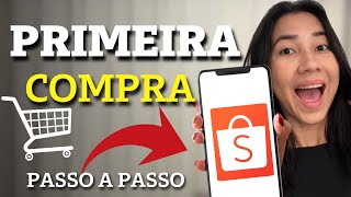 Como fazer a PRIMEIRA COMPRA na SHOPEE Como fazer compra com FRETE GRÁTIS na SHOPEE passo a passo [upl. by Ridinger196]