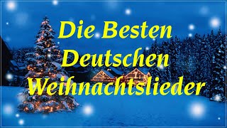 🎄 Die Besten Deutschen Weihnachtslieder 🎄 Beste Weihnachtsmusik 2025🎄 Christliche Weihnachtslieder 🎄 [upl. by Nohsad909]