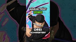 Aus diesem Grund hat Zoro 3 Schwerter [upl. by Binky]