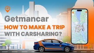 How to make a ride with Getmancar carsharing Instructions lifehacks Moldova Georgia Ukraine [upl. by Enylorac]