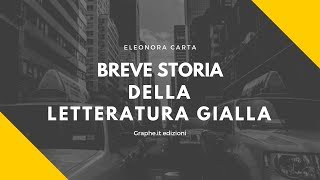 Breve storia della letteratura gialla [upl. by Nelubez]