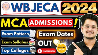 💥WB JECA 2024 MCA Dates Out🤩West Bengal MCA Admissions 2024💥mca mcaadmissions wbjeca viral [upl. by Ahsaf761]