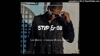 Lah Ceejay x Leeman Uzokdlalela Stop amp Go [upl. by Jit]