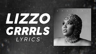 Lizzo  Grrrls LYRICS [upl. by Akierdna]