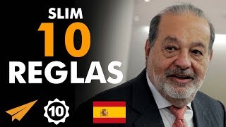 Las 10 reglas para el éxito de Carlos Slim [upl. by Labana]