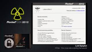 Lord Epsylon  XSSer the cross site scripting framework RootedCON 2012  ESP [upl. by Kersten648]