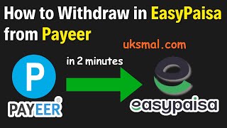 How To Withdraw From Payeer To Jazzcash  Easypaisa  Payeer Kaa Paisa Kaise Nikalea  Uskmal [upl. by Enitram]