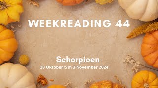 Weekreading 44 Schorpioen [upl. by Dory]