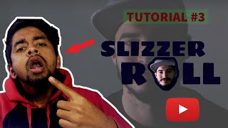 HOW TO DO SLIZZER ROLL SOUND ADVANCE BEATBOXING TUTORIAL 3 [upl. by Reppart227]