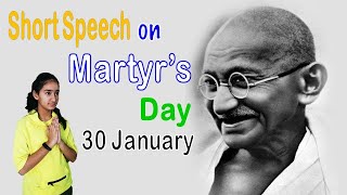 Short Speech on Martyrs Day  English  30 January  10 lines on Shaheed Diwas mahatmagandhi [upl. by Snah]