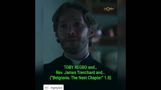 TOBY REGBO e Rev James Trenchard e  “Belgravia The Next Chapter” 18 Estratto da trailer [upl. by Melonie]