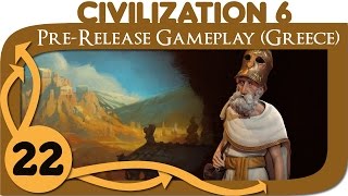 Civilization 6  Lets Play Greece Pericles  Ep 22 Civ 6 Gameplay [upl. by Sunil57]