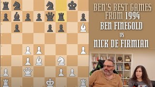 Bens Best from 1994 Ben Finegold vs Nick De Firmian [upl. by Antons657]