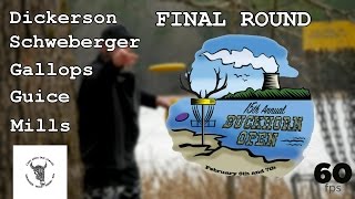 15th Buckhorn Open 2016 Final Round Dickerson Gallops Schweberger Mills Guice 60fps [upl. by Sapphire]