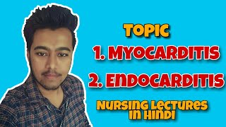 Myocarditis  Infective Endocarditis  Nursing Lecture in Hindi MSN 1 [upl. by Leksehc]