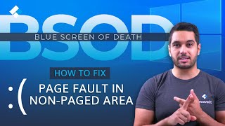 How to Fix The ‘Page Fault in NonPaged Area’ BSOD in Windows 10 [upl. by Pebrook]