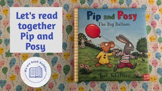 lets read together a Pip and Posy book Pip and Posy The Big Balloon Read along [upl. by Noam]