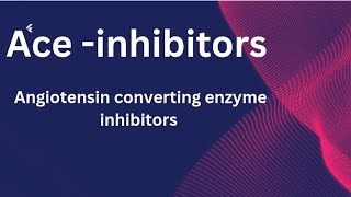 Pharmacology of Ace inhibitors mechanism of ActionRole of nurse while giving Ace inhibitors [upl. by Netty885]