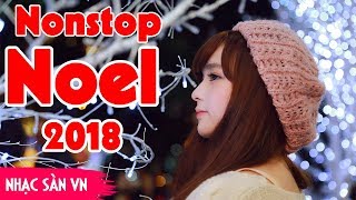 Nonstop Giáng Sinh 2022  Nhạc Sàn Noel Cực Mạnh  Merry Christmas 2022 [upl. by Pulsifer832]