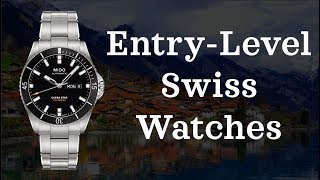 Entry Level Swiss Watches  From 1001000 [upl. by Savihc]