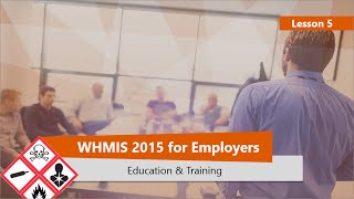 WHMIS 2015 Education and Training Part 5 [upl. by Eeruhs905]