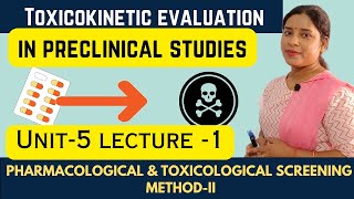 Toxicokinetic Studies Evaluation In Preclinical Studies Introduction  Aim  guidepharmaline [upl. by Ioyal508]