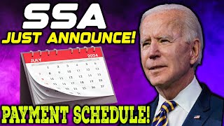 Social Security Checks  July 2024 Payment Schedule ANNOUNCED BY SSA  Dates Update for seniors [upl. by Akin]