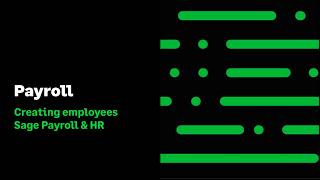 Sage Payroll and HR  Creating employees [upl. by Ameer]