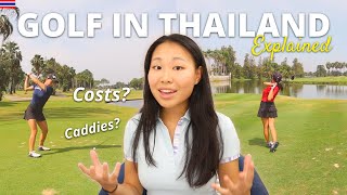 How EXPENSIVE is golf in Thailand  My Thailand Golf Experience EXPLAINED [upl. by Zeugirdor]