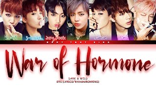 BTS War of Hormone 호르몬 전쟁 Color Coded Lyrics가사 HanRomEng [upl. by Nnovahs468]