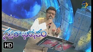 Kadilimdi karunaratham Song  SP Balu Performance  Swarabhishekam  27th August 2017 ETV Telugu [upl. by Aivatnwahs207]