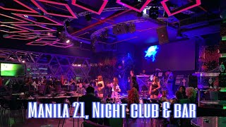 Live Show  Manila 21 Night ClubSinging SegmentPinoy Banddisco bar [upl. by Devine195]