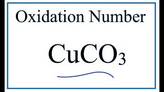 How to find the Oxidation Number for C in CuCO3  Copper II carbonate [upl. by Hawker785]