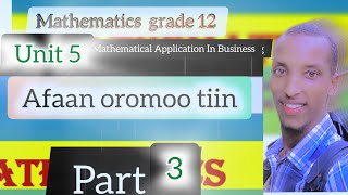 mathematics grade 12 unit 5 mathematical Application In Business [upl. by Awjan4]