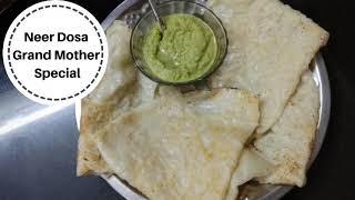 How to make Neer dosa  grandma special  south indian recipe [upl. by Ahsinam]