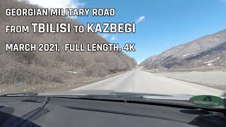 Tbilisi to Kazbegi 4K dashcam  Georgian Military Road  Winter 2021 [upl. by Morgana]