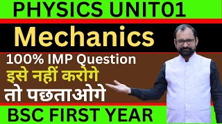 Bsc 1st year physics important questions 2023  Mechanics Unit01 [upl. by Adaline807]