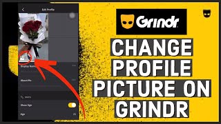 How to Change Your Profile Picture in Grindr App 2023 [upl. by Fredia]