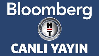 Bloomberg HT Canlı Yayın ᴴᴰ [upl. by Halas662]