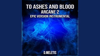 To Ashes and Blood Instrumental Jinx VS Vi From Arcane 2 [upl. by Isaiah]