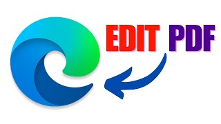 🔥 Discover How to Edit PDFs with Microsoft Edge 🔥  The Ultimate StepbyStep Guide [upl. by Annahsal660]