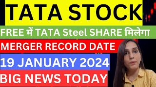 Tata co merger FREE में मिलेगा Tata steel Share Tata share latest news today  stocks  merger [upl. by Wanda453]