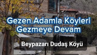 Beypazarı Dudaş Köyü 6 dakikalık belgesel iyi Seyirler gezenadam06 [upl. by Ohs]