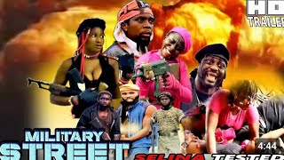 Military street ft Selina tested episode 32 full movie at D MURFYDOTCOM SHOW movie nollywoodmovies [upl. by Caassi]