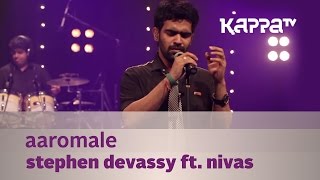 Aaromale  Stephen Devassy f Nivas  Music Mojo Season 2  Kappa TV [upl. by Anemolif54]