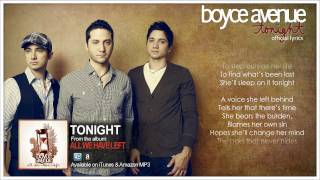 Boyce Avenue  Tonight Lyric VideoOriginal Song on Spotify amp Apple [upl. by Publus432]