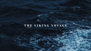 THE VIKING VOYAGE [upl. by Hsetirp]