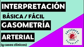 INTERPRETACIÓN DE GASOMETRÍA ARTERIAL Acidosis Alcalosis también casos clínicos [upl. by Goebel434]